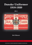 Danske Uniformer 1910-1920 Del I