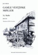 Gamle vestjyske møller. Ny Mølle