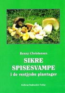 Sikre spisesvampe i de vestjyske plantager