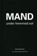 Mand under fremmed sol