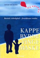 Kappe, byrde, vinge, maske