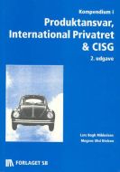 Kompendium i produktansvar, international privatret &amp; CISG