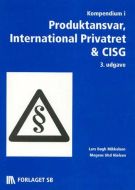 Kompendium i Produktansvar, International Privatret &amp; CISG