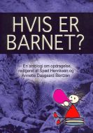 Hvis er barnet?