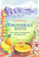 Forunderlige dufte