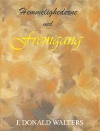 Hemmelighederne ved fremgang