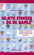 De nye stoffer - og de gamle