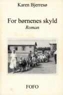 For børnenes skyld