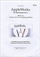 AppleWorks til Macintosh¤Arbejde med lay-out, tegning og billeder 