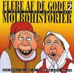 Flere af de gode gamle molbohistorier, 2