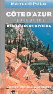 Den franske Riviera - med insider tips 