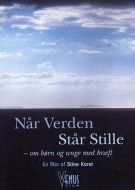 Når verden står stille
