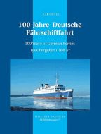 100 Jahre Deutsche Fährschifffahrt