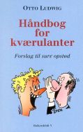 Håndbog for kværulanter 