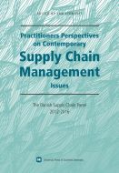 Practitioners perspectives on contemporary supply chain management