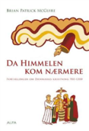 Da himmelen kom nærmere