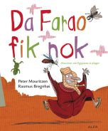 Da Farao fik nok