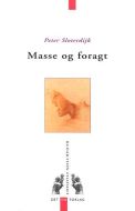 Masse og foragt