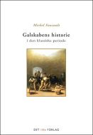 Galskabens historie i den klassiske periode