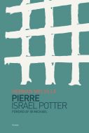 Pierre &amp; Israel Potter