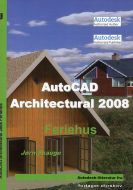 AutoCAD architecture 2008