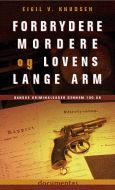 Forbrydere, mordere og lovens lange arm