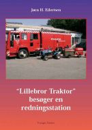 Lillebror Traktor besøger en redningsstation