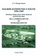 Solrød Kommunes 5 sogne 1900-1939. 1956-1969