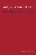 Ødelæggelsen 1-11