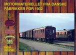 Motormateriellet fra danske fabrikker før 1932