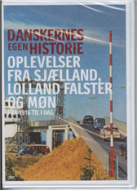 Oplevelser fra Sjælland, Lolland Falster og Møn - fra 1916 til i dag