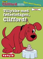 Tillykke med fødselsdagen, Clifford!