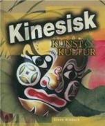 Kinesisk kunst &amp; kultur