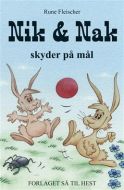 Nik & Nak skyder på mål