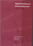 Opgavesamling Erhvervsøkonomi - Niveau E, D & C, 3. udg.