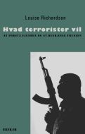 Hvad terrorister vil