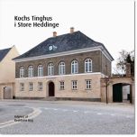 Kochs Tinghus i Store Heddinge