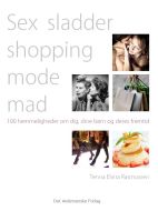 Sex, sladder, shopping, mode, mad