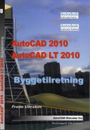 AutoCAD 2010 / AutoCAD 2010 LT Byggetilretning