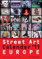 Street Art Calendar 2011 - Europe
