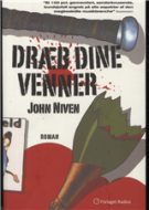 Dræb dine venner