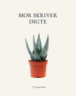 Mor skriver digte