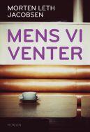 Mens vi venter