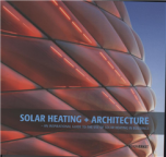 Solar Heating + Architecture