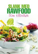 Slank med Rawfood