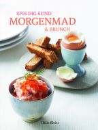 Spis dig sund morgenmad & brunch