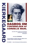 KIERKEGAARD Dagbog om forførelsen af Cordelia Wahl