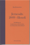 Jernesalts 2009-filosofi