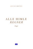 Alle himle regner