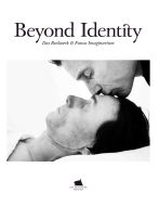 Beyond Identity